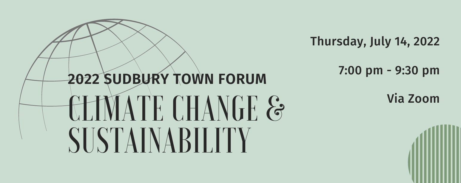2022 Town Forum: Climate Change & Sustainability